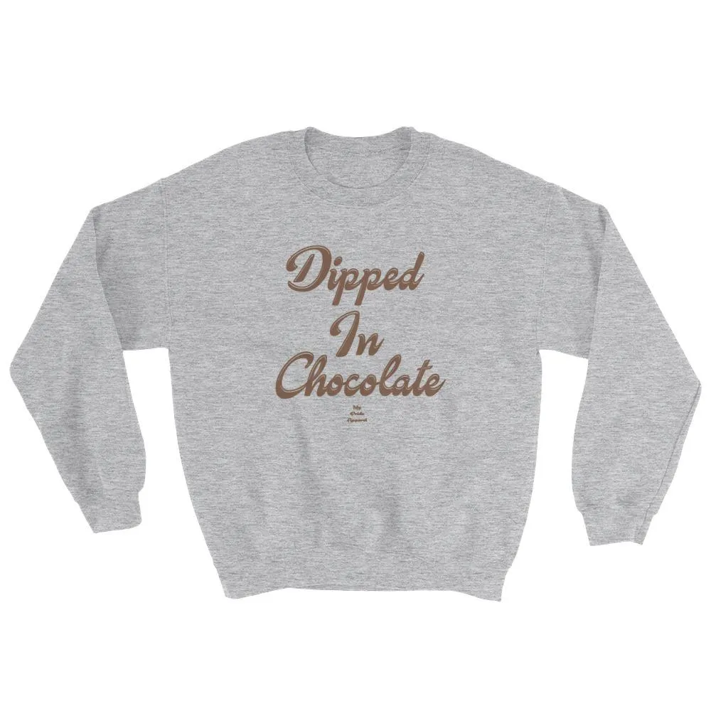 Dipped In Chocolate - Sweatshirt